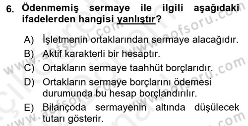 Genel Muhasebe Dersi 2016 - 2017 Yılı (Final) Dönem Sonu Sınav Soruları 6. Soru