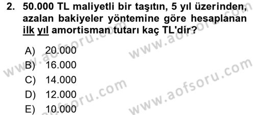 Genel Muhasebe Dersi 2017 - 2018 Yılı (Vize) Ara Sınav Soruları 2. Soru