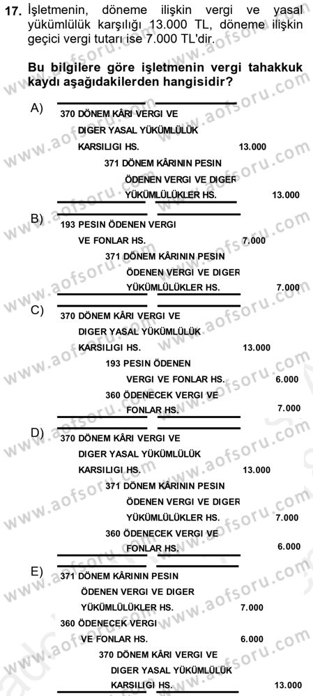Genel Muhasebe Dersi 2017 - 2018 Yılı (Final) Dönem Sonu Sınav Soruları 17. Soru