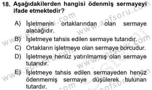 Genel Muhasebe Dersi 2017 - 2018 Yılı (Final) Dönem Sonu Sınav Soruları 18. Soru