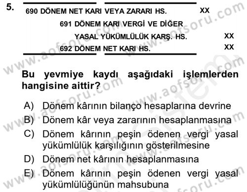 Genel Muhasebe Dersi 2017 - 2018 Yılı (Final) Dönem Sonu Sınav Soruları 5. Soru