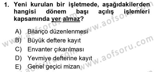 Genel Muhasebe Dersi 2018 - 2019 Yılı 3 Ders Sınav Soruları 1. Soru