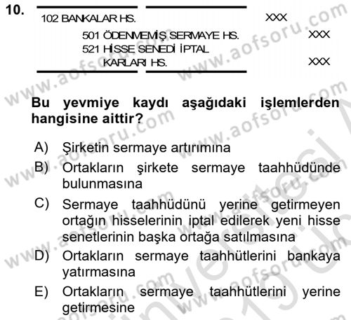 Genel Muhasebe Dersi 2018 - 2019 Yılı 3 Ders Sınav Soruları 10. Soru