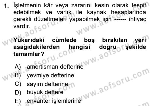Genel Muhasebe Dersi 2018 - 2019 Yılı (Final) Dönem Sonu Sınav Soruları 1. Soru