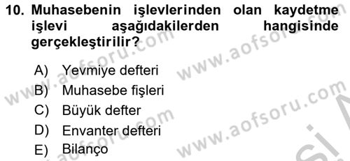 Genel Muhasebe Dersi 2018 - 2019 Yılı Yaz Okulu Sınav Soruları 10. Soru