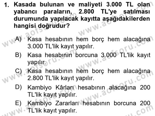 Genel Muhasebe Dersi Ara Sınavı Deneme Sınav Soruları 1. Soru