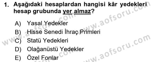 Genel Muhasebe Dersi 2021 - 2022 Yılı (Final) Dönem Sonu Sınav Soruları 1. Soru