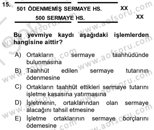 Genel Muhasebe Dersi 2021 - 2022 Yılı (Final) Dönem Sonu Sınav Soruları 15. Soru