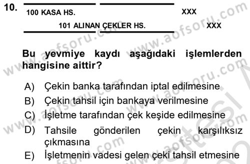 Genel Muhasebe Dersi 2023 - 2024 Yılı (Vize) Ara Sınav Soruları 10. Soru