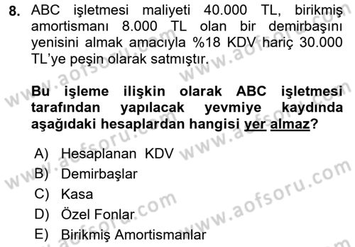 Genel Muhasebe Dersi 2023 - 2024 Yılı (Vize) Ara Sınav Soruları 8. Soru