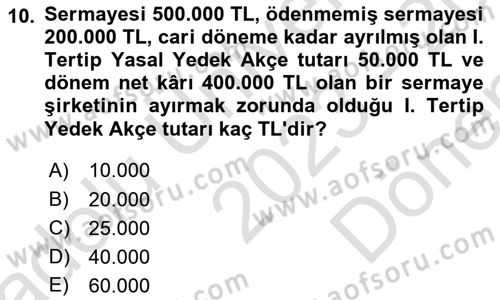 Genel Muhasebe Dersi 2023 - 2024 Yılı (Final) Dönem Sonu Sınav Soruları 10. Soru