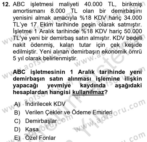 Genel Muhasebe Dersi 2023 - 2024 Yılı Yaz Okulu Sınav Soruları 12. Soru
