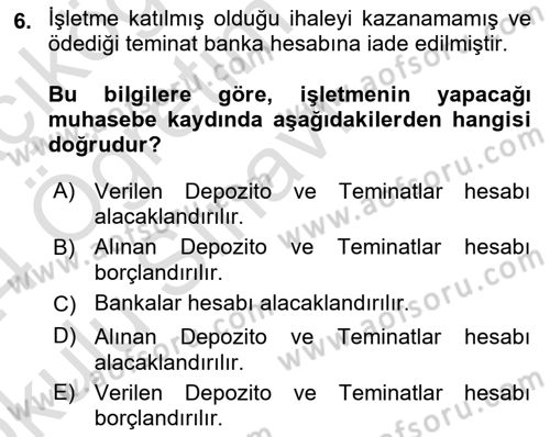 Genel Muhasebe Dersi 2023 - 2024 Yılı Yaz Okulu Sınav Soruları 6. Soru
