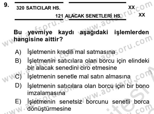 Genel Muhasebe Dersi 2023 - 2024 Yılı Yaz Okulu Sınav Soruları 9. Soru