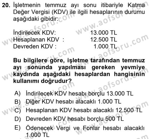 Genel Muhasebe Dersi 2024 - 2025 Yılı (Vize) Ara Sınav Soruları 20. Soru