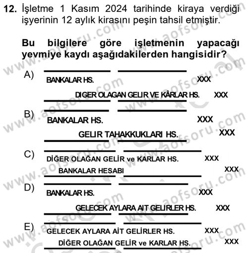 Genel Muhasebe Dersi 2024 - 2025 Yılı (Final) Dönem Sonu Sınav Soruları 12. Soru