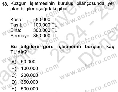 Genel Muhasebe Dersi 2024 - 2025 Yılı (Final) Dönem Sonu Sınav Soruları 18. Soru