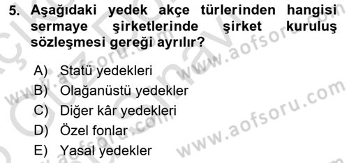 Genel Muhasebe Dersi 2024 - 2025 Yılı (Final) Dönem Sonu Sınav Soruları 5. Soru