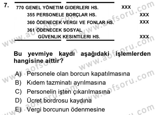 Genel Muhasebe Dersi 2024 - 2025 Yılı (Final) Dönem Sonu Sınav Soruları 7. Soru