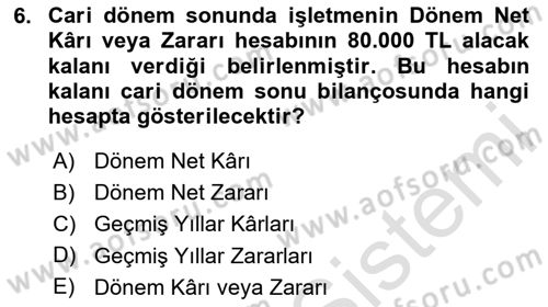 Genel Muhasebe Dersi 2025 - 2026 Yılı (Final) Dönem Sonu Sınav Soruları 6. Soru