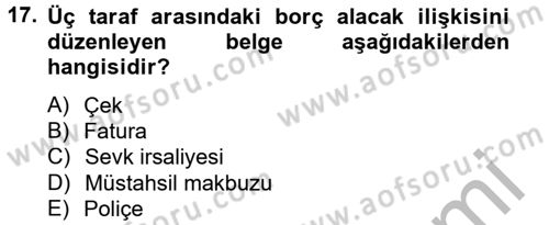 Ön Muhasebe Yazılımları Ve Kullanımı Dersi 2012 - 2013 Yılı (Vize) Ara Sınav Soruları 17. Soru