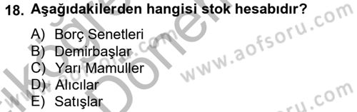 Ön Muhasebe Yazılımları Ve Kullanımı Dersi 2012 - 2013 Yılı (Vize) Ara Sınav Soruları 18. Soru