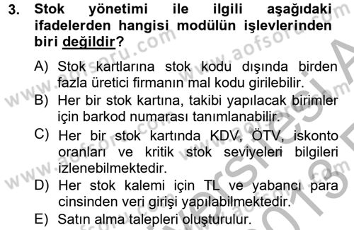 Ön Muhasebe Yazılımları Ve Kullanımı Dersi 2012 - 2013 Yılı (Vize) Ara Sınav Soruları 3. Soru