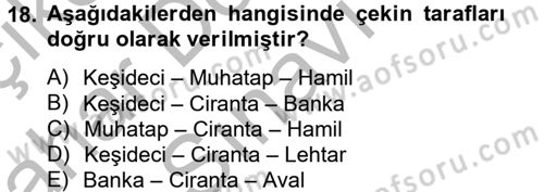 Ön Muhasebe Yazılımları Ve Kullanımı Dersi 2012 - 2013 Yılı (Final) Dönem Sonu Sınav Soruları 18. Soru
