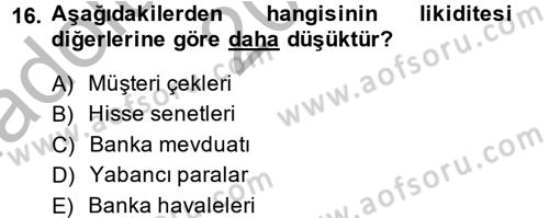 Ön Muhasebe Yazılımları Ve Kullanımı Dersi 2013 - 2014 Yılı (Vize) Ara Sınav Soruları 16. Soru