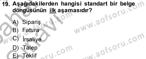 Ön Muhasebe Yazılımları Ve Kullanımı Dersi 2013 - 2014 Yılı (Vize) Ara Sınav Soruları 19. Soru