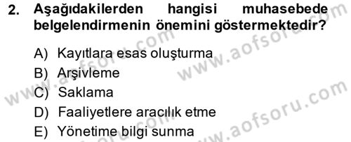 Ön Muhasebe Yazılımları Ve Kullanımı Dersi 2013 - 2014 Yılı (Vize) Ara Sınav Soruları 2. Soru