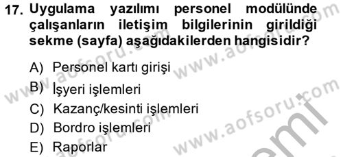 Ön Muhasebe Yazılımları Ve Kullanımı Dersi 2013 - 2014 Yılı (Final) Dönem Sonu Sınav Soruları 17. Soru