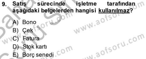 Ön Muhasebe Yazılımları Ve Kullanımı Dersi 2013 - 2014 Yılı (Final) Dönem Sonu Sınav Soruları 9. Soru
