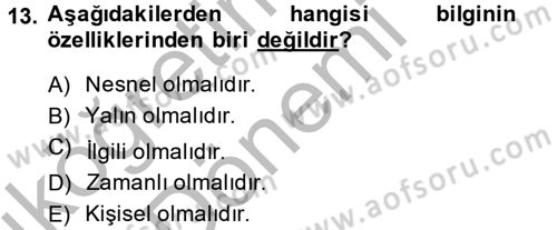 Ön Muhasebe Yazılımları Ve Kullanımı Dersi 2014 - 2015 Yılı (Vize) Ara Sınav Soruları 13. Soru