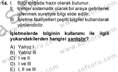 Ön Muhasebe Yazılımları Ve Kullanımı Dersi 2014 - 2015 Yılı (Vize) Ara Sınav Soruları 14. Soru