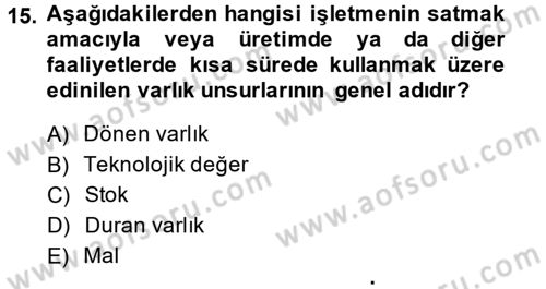 Ön Muhasebe Yazılımları Ve Kullanımı Dersi 2014 - 2015 Yılı (Vize) Ara Sınav Soruları 15. Soru