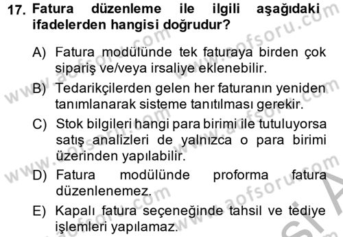 Ön Muhasebe Yazılımları Ve Kullanımı Dersi 2014 - 2015 Yılı (Vize) Ara Sınav Soruları 17. Soru