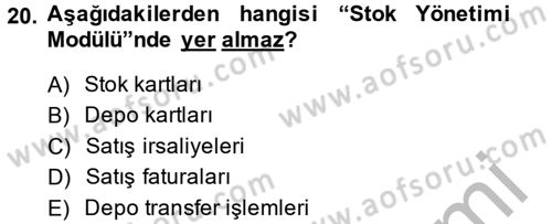 Ön Muhasebe Yazılımları Ve Kullanımı Dersi 2014 - 2015 Yılı (Vize) Ara Sınav Soruları 20. Soru
