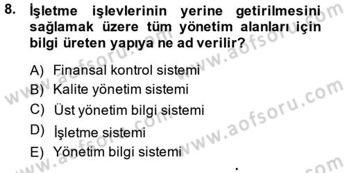 Ön Muhasebe Yazılımları Ve Kullanımı Dersi 2014 - 2015 Yılı (Vize) Ara Sınav Soruları 8. Soru