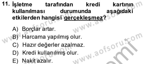 Ön Muhasebe Yazılımları Ve Kullanımı Dersi 2014 - 2015 Yılı (Final) Dönem Sonu Sınav Soruları 11. Soru