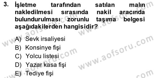 Ön Muhasebe Yazılımları Ve Kullanımı Dersi 2014 - 2015 Yılı (Final) Dönem Sonu Sınav Soruları 3. Soru
