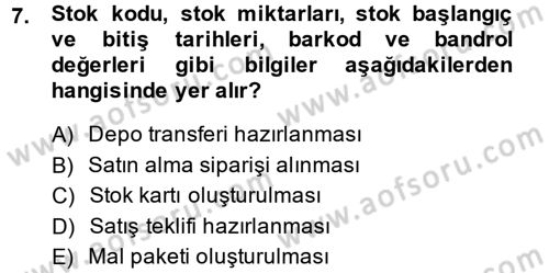 Ön Muhasebe Yazılımları Ve Kullanımı Dersi 2014 - 2015 Yılı (Final) Dönem Sonu Sınav Soruları 7. Soru