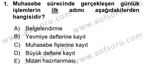 Ön Muhasebe Yazılımları Ve Kullanımı Dersi 2015 - 2016 Yılı (Vize) Ara Sınav Soruları 1. Soru