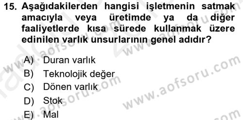 Ön Muhasebe Yazılımları Ve Kullanımı Dersi 2015 - 2016 Yılı (Vize) Ara Sınav Soruları 15. Soru