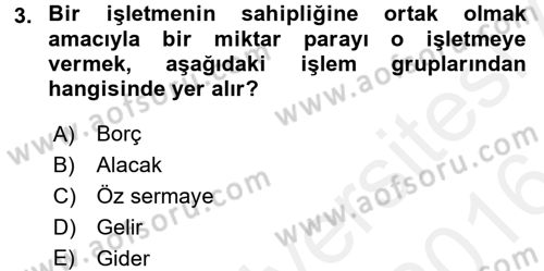 Ön Muhasebe Yazılımları Ve Kullanımı Dersi 2015 - 2016 Yılı (Vize) Ara Sınav Soruları 3. Soru
