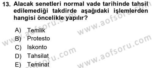 Ön Muhasebe Yazılımları Ve Kullanımı Dersi 2015 - 2016 Yılı (Final) Dönem Sonu Sınav Soruları 13. Soru