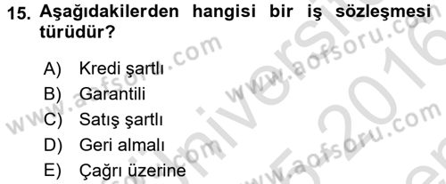 Ön Muhasebe Yazılımları Ve Kullanımı Dersi 2015 - 2016 Yılı (Final) Dönem Sonu Sınav Soruları 15. Soru