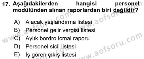 Ön Muhasebe Yazılımları Ve Kullanımı Dersi 2015 - 2016 Yılı (Final) Dönem Sonu Sınav Soruları 17. Soru