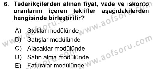 Ön Muhasebe Yazılımları Ve Kullanımı Dersi 2015 - 2016 Yılı (Final) Dönem Sonu Sınav Soruları 6. Soru