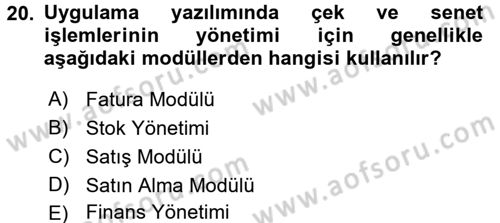 Ön Muhasebe Yazılımları Ve Kullanımı Dersi 2016 - 2017 Yılı 3 Ders Sınav Soruları 20. Soru